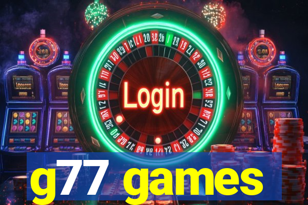 g77 games